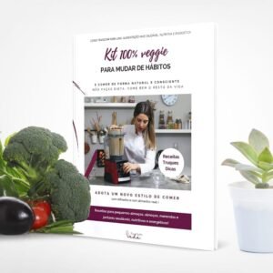 Kit 100% Veggie para Mudar de Hábitos
